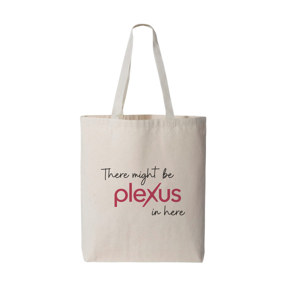 There Might Be Plexus® In Here Canvas Tote